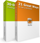 21 Great Ways to Get a Girlfriend: 7 hours of audio. 30-Day Challenge. 60-Page eBook. Instant download
