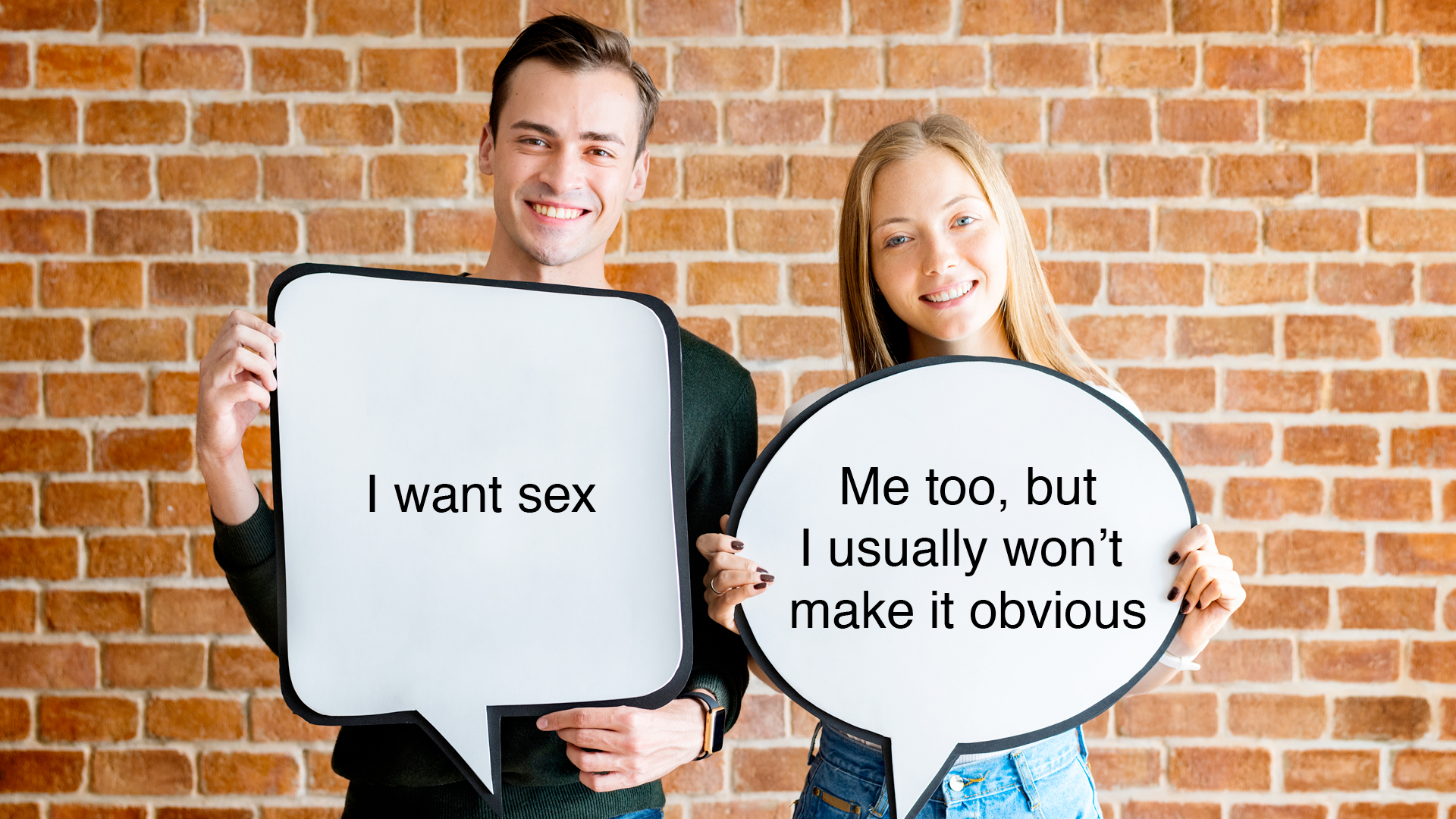 why do girls need sex