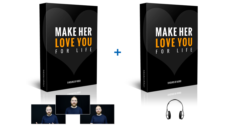 Make Her Love You For Life: Video and Audio