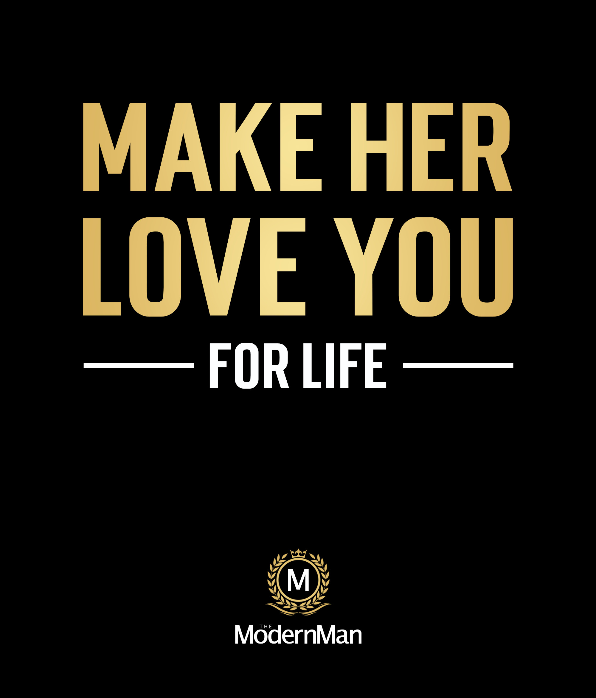 Make Her Love You For Life - Audio version