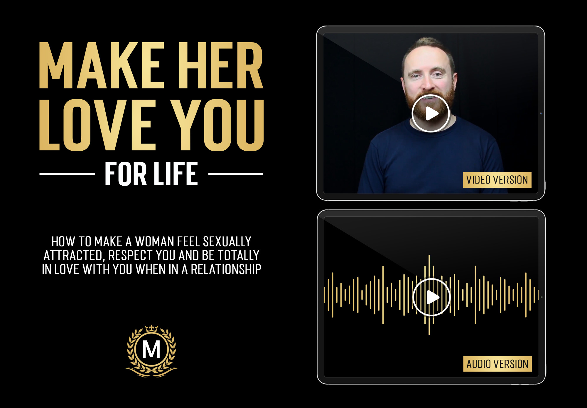 Make Her Love You For Life by Dan Bacon