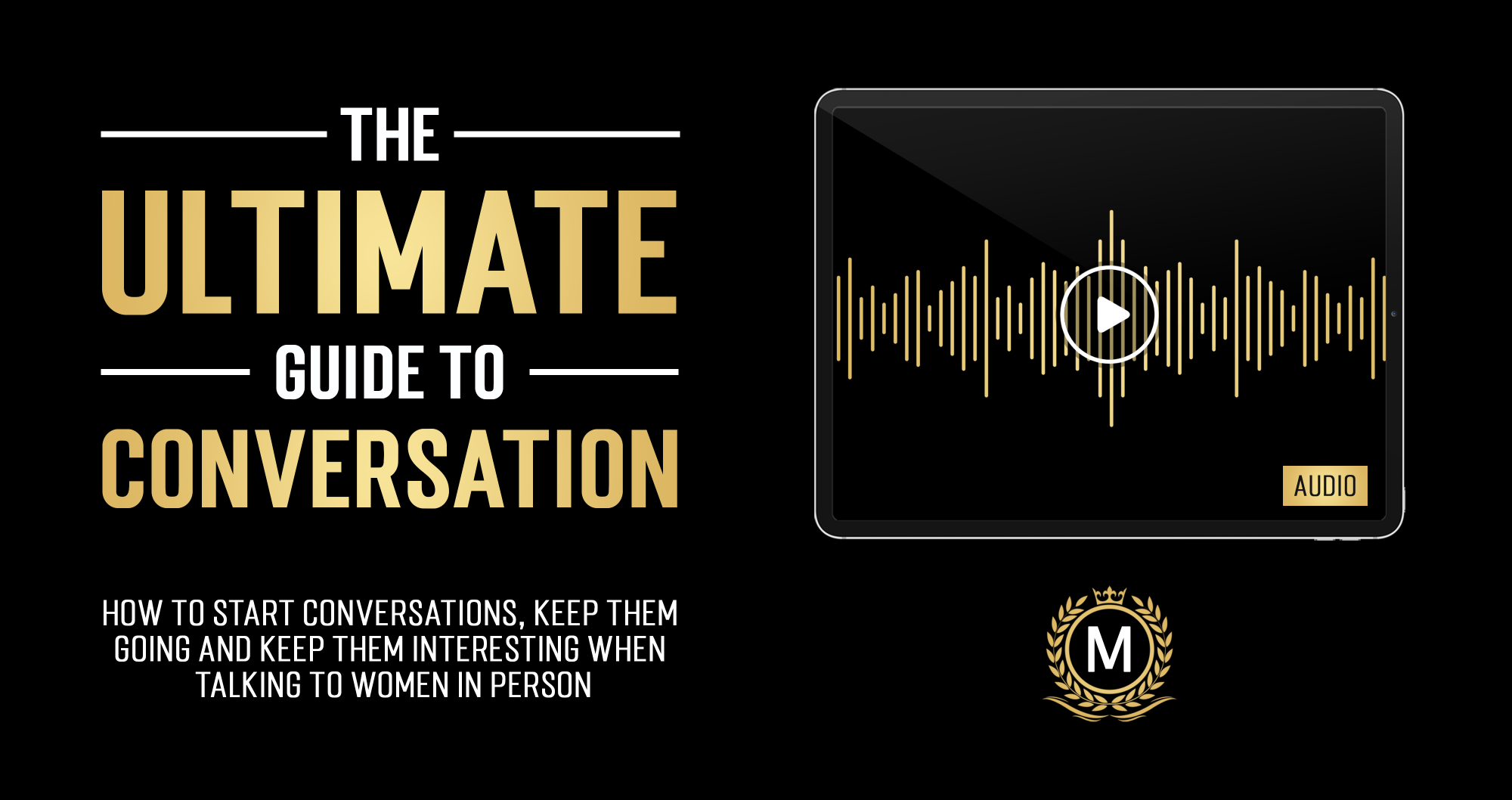 The Ultimate Guide to Conversation by The Modern Man