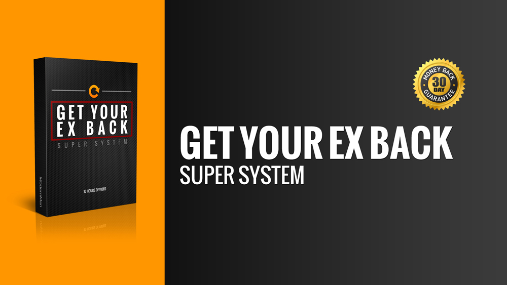 Get Your Ex Back Super System by Dan Bacon